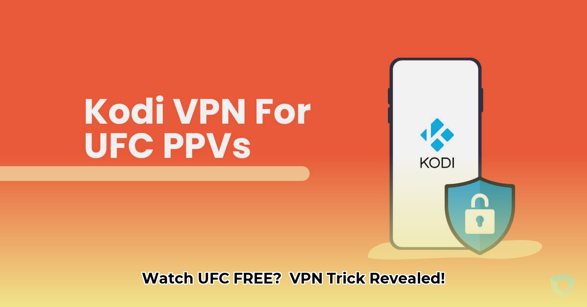 watch-ufc-for-free-with-vpn
